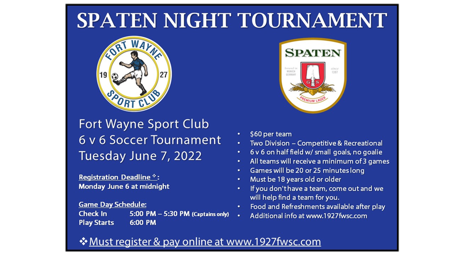 Spaten Night 6v6 Adult Tournament